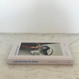 A Good Day to Bake