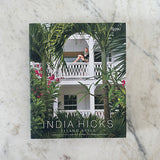 India Hicks: Island Style